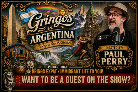 Apply to be a featured guest on Gringos in Buenos Aires Podcast