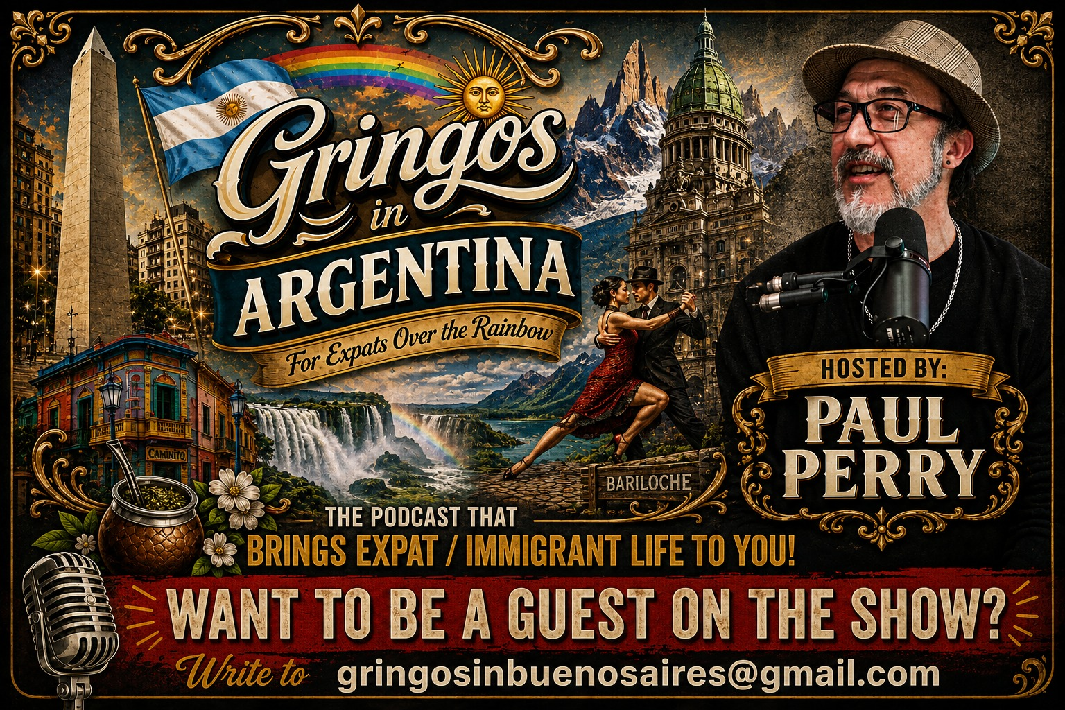 Want to be a guest on the Gringos in Buenos Aires Podcast? Write to gringosinbuenosaires@gmail.com