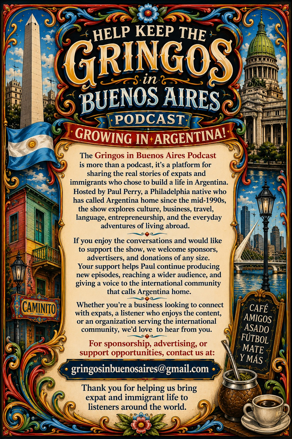 Help keep the Gringos in Buenos Aires Podcast growing in Argentina