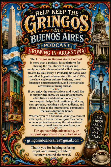 Help keep the Gringos in Buenos Aires Podcast growing in Argentina - Partner Spotlight